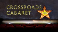 Crossroads Cabaret presale information on freepresalepasswords.com