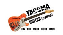Tacoma Guitar Festival presale information on freepresalepasswords.com