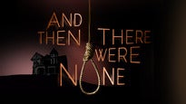 Drury Lane Theatre Presents: And Then There Were None presale information on freepresalepasswords.com