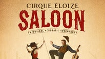 Cirque Eloize: Saloon presale information on freepresalepasswords.com