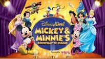 Disney Live! Mickey and Minnie&#039;s Doorway to Magic Presented by Stonyfield YoKids Organic Yogurt presale information on freepresalepasswords.com