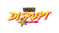 Rockstar Energy Drink DISRUPT Festival presale information on freepresalepasswords.com