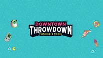 Downtown Throwdown presale information on freepresalepasswords.com