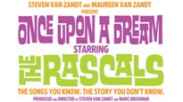 The Rascals: Once Upon a Dream (Chicago) presale information on freepresalepasswords.com