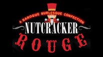 Nutcracker Rouge presale information on freepresalepasswords.com