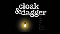 Cloak and Dagger presale information on freepresalepasswords.com