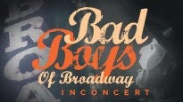 Bad Boys of Broadway presale information on freepresalepasswords.com