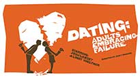 Dating: Adults Embracing Failure presale information on freepresalepasswords.com