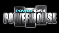 Power 105.1&#039;s Powerhouse presale information on freepresalepasswords.com