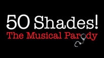50 Shades! the Musical Parody presale information on freepresalepasswords.com