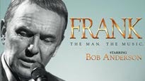 Frank The Man. The Music. presale information on freepresalepasswords.com