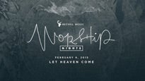 Bethel Music Worship Nights presale information on freepresalepasswords.com
