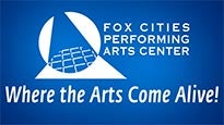 Fox Cities PAC, Appleton, WI