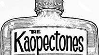 An Evening With The Kaopectones presale information on freepresalepasswords.com