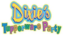 Dixie's Tupperware Party