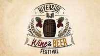 Riverside Wine &amp; Beer Festival presale information on freepresalepasswords.com