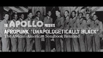Afropunk:&quot;Unapologetically Black&quot;The African-American Songbook Remixed presale information on freepresalepasswords.com
