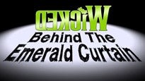 Wicked - Behind the Emerald Curtain (New York)
