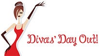 Diva&#039;s Day Out presale information on freepresalepasswords.com
