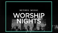 Bethel MusicWorship Night BREAKOUT SESSION presale information on freepresalepasswords.com