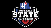 2017 UIL Football State Championships 2A II, 3A DI, 3A DII presale information on freepresalepasswords.com