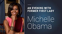 An Evening With Michelle Obama presale information on freepresalepasswords.com