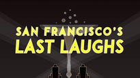 San Francisco&#039;s Last Laughs - Countdown Show presale information on freepresalepasswords.com