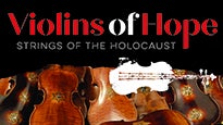 Violins Of Hope:  Strings Of The Holocaust presale information on freepresalepasswords.com