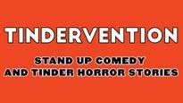 Tindervention: Stand Up Comedy and Tinder Horror Stories presale information on freepresalepasswords.com