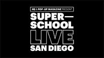 XQ &amp; Pop Up Magazine Present Super School Live San Diego presale information on freepresalepasswords.com