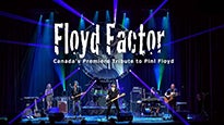 FLOYD FACTOR - Canada&#039;s Premiere tribute to Pink Floyd presale information on freepresalepasswords.com