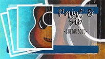 Paint and Sip: Guitar Solo presale information on freepresalepasswords.com