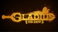 Gladius - The Show presale information on freepresalepasswords.com