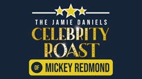 Jamie Daniels Foundation Celebrity Roast of Mickey Redmond presale information on freepresalepasswords.com
