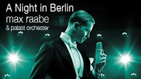 Max Raabe & Palast Orchester: a Night In Berlin