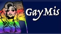 Gay Mis presale information on freepresalepasswords.com