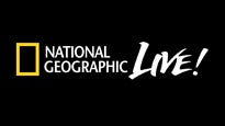 National Geographic Live Season Tickets presale information on freepresalepasswords.com