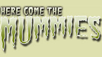 Here Come the Mummies at Taft Theatre