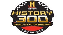 History 300 at Charlotte Motor Speedway