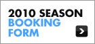 2010 Melb Season Booking Form