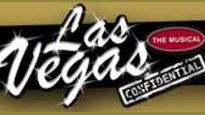 Las Vegas The Musical&nbsp;Tickets