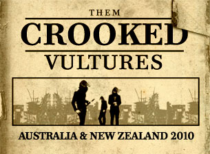 Them Crooked Vultures&nbsp;Tickets