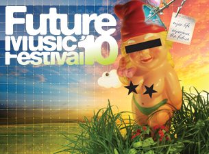 Future Music Festival&nbsp;Tickets