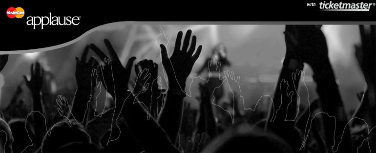 MasterCard applause with Ticketmaster