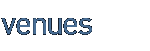 venues