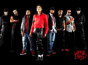 Who's Bad - The Ultimate Michael Jackson Experience