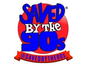 SAVED BY THE 90'S
