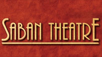 Saban Theatre&nbsp;Tickets