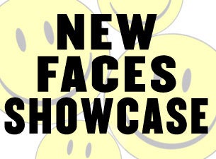 New Faces Showcase