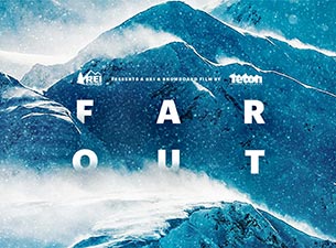 Teton Gravity Research Far Out Presented by REI House of Blues